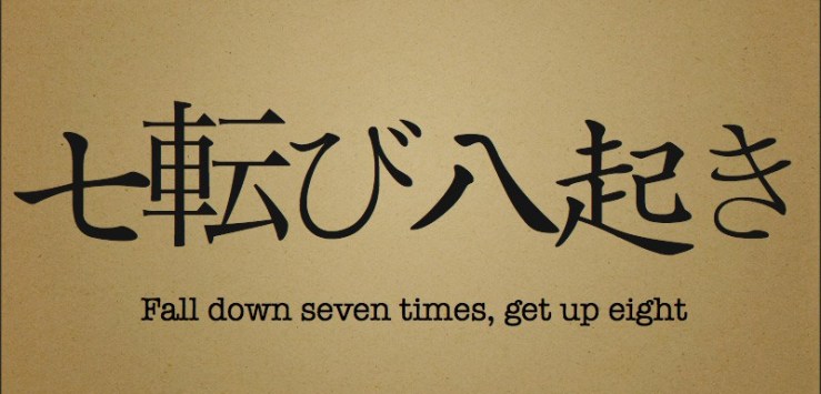 fall seven times stand up eight